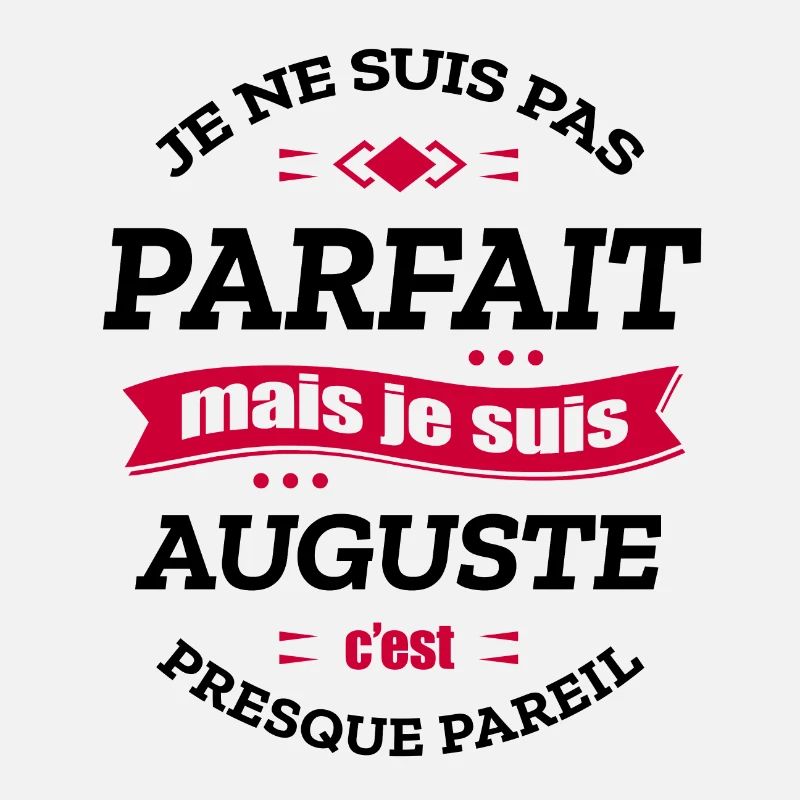 AUGUSTE PARFAIT - PRENOM AUGUSTE