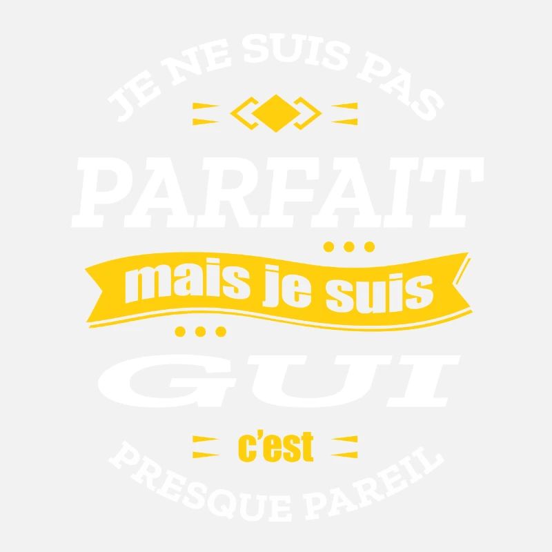 GUI PARFAIT - PRENOM GUI