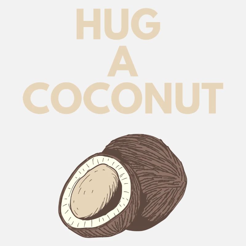 HUG A COCONUT