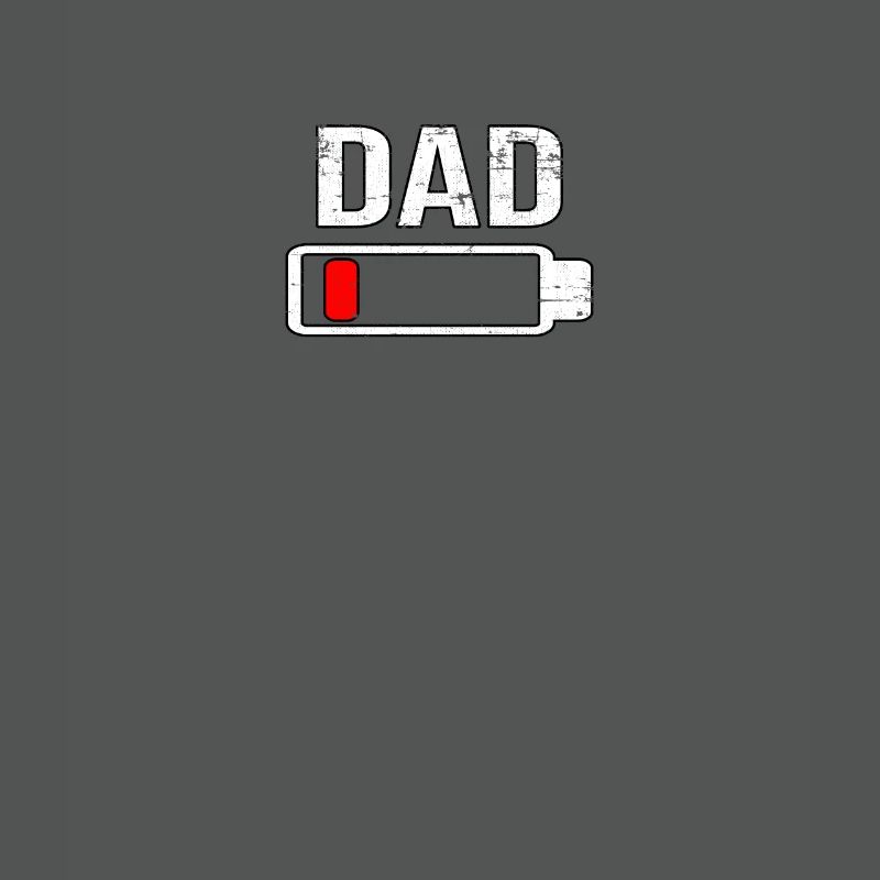Dad Empty Battery