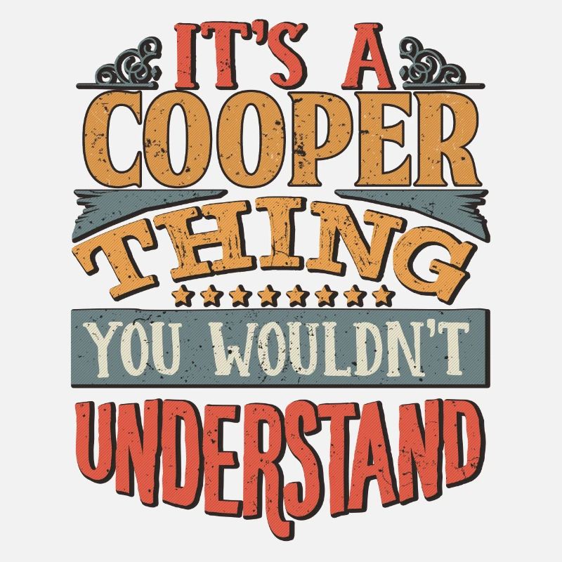 C’est une chose Cooper que vous ne comprendriez pas -