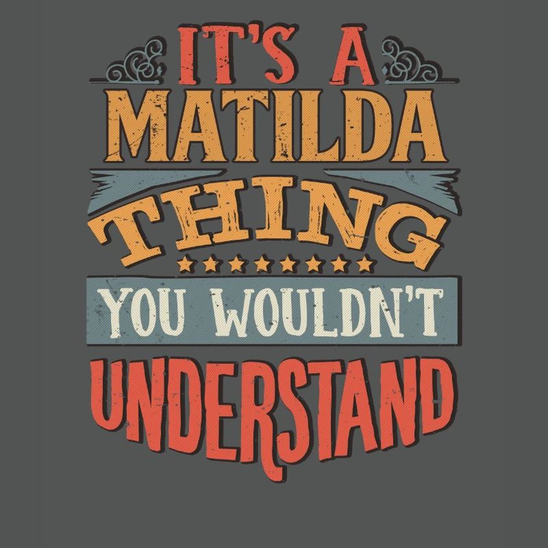 C’est une chose de Mathilde que vous ne comprendriez pas -