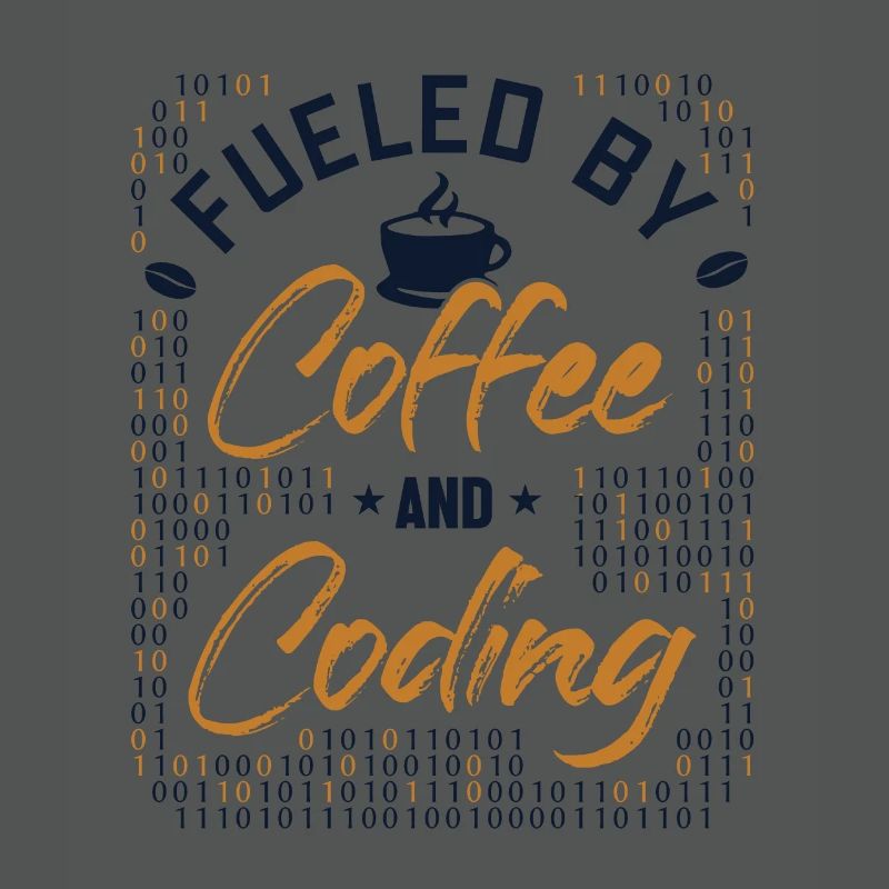 Fueled by Coffee and Coding Coder Software