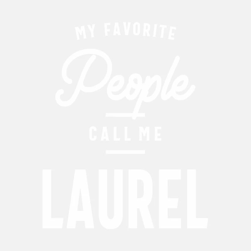Laurel Personalized Name