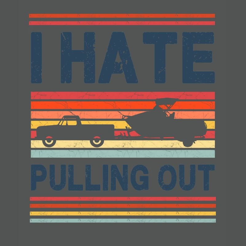 I Hate Pulling Out - Boating