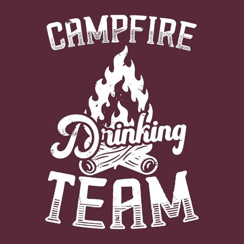 Campfire Drinking Team Camping Camper