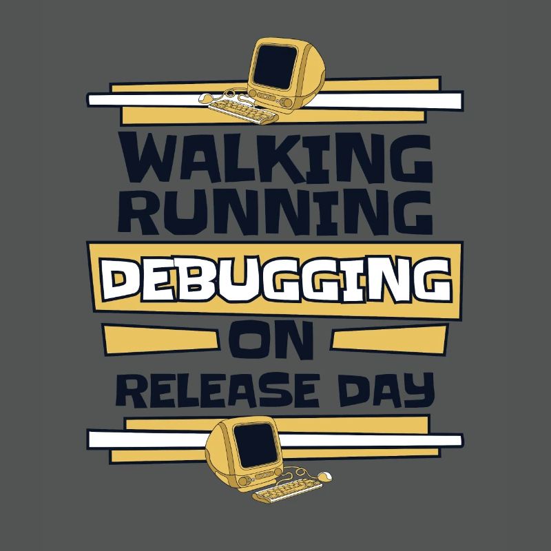 Walking Running Debugging Release Day Coder