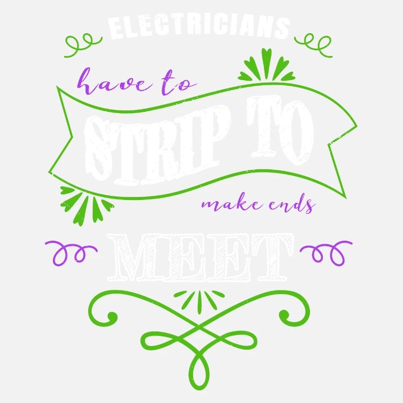 happy engineer funny quote electrician apprentice
