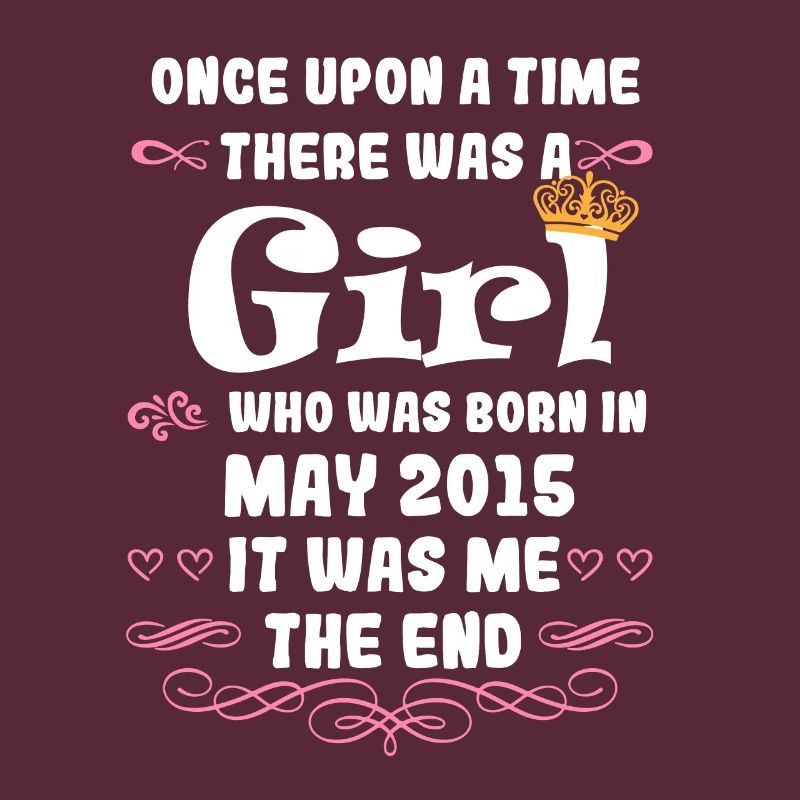 Es war einmal ein Mädchen. Mai 2015 Geburtstag