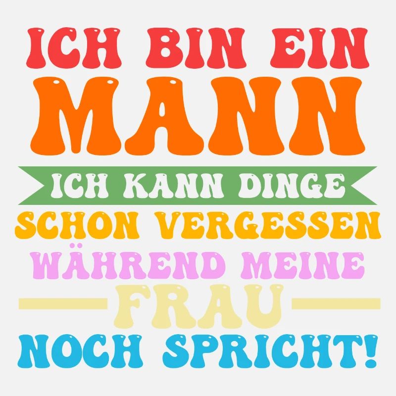 Ich Bin Ein Mann