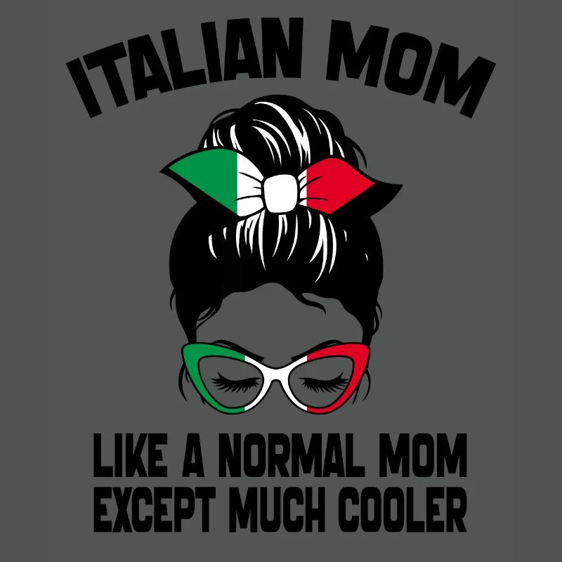 Italienische Mutter wie eine normale Mutter Muttertag 2024