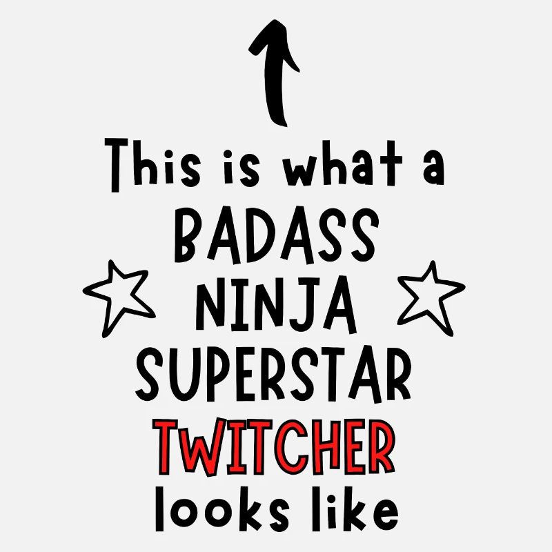 Das ist, was ein Badass, Ninja, Superstar, Twitcher
