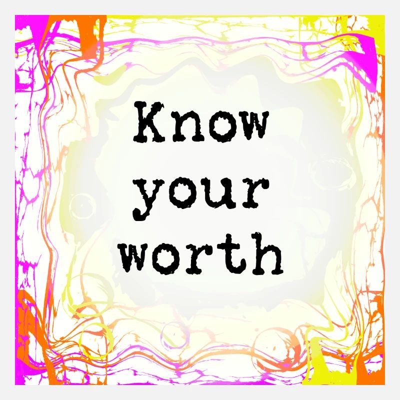 Know your worth