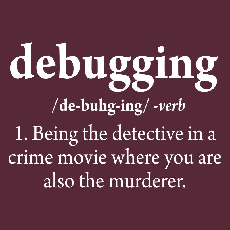 Debugging Definition Code Software Engineer