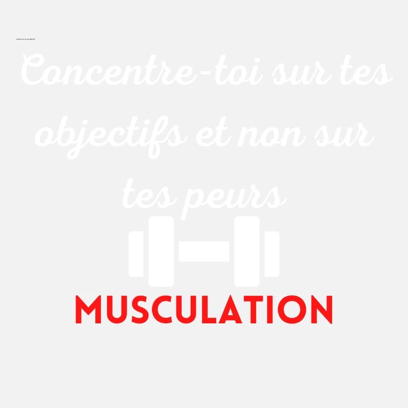 Concentre toi sur tes objectifs