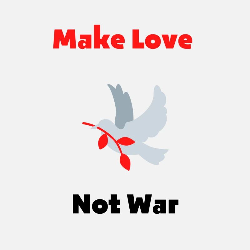 Make Love Not War