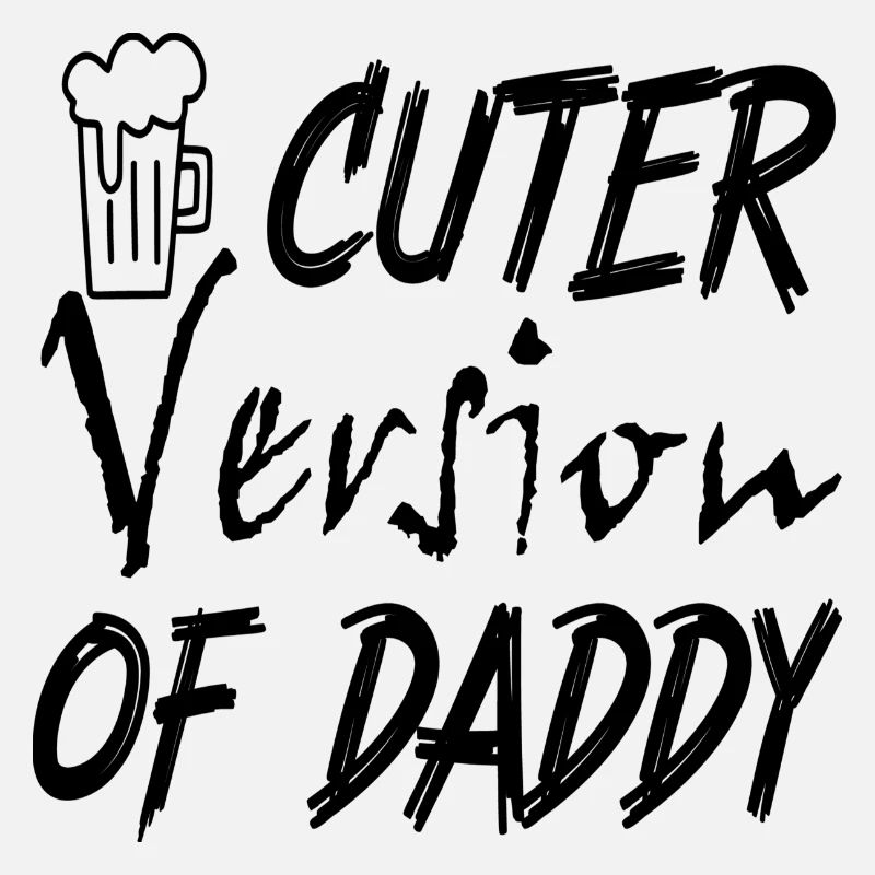 Version plus mignonne de Daddy