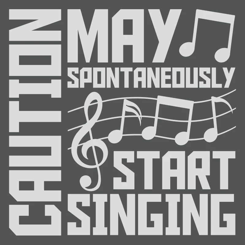 may spontaneously start singing