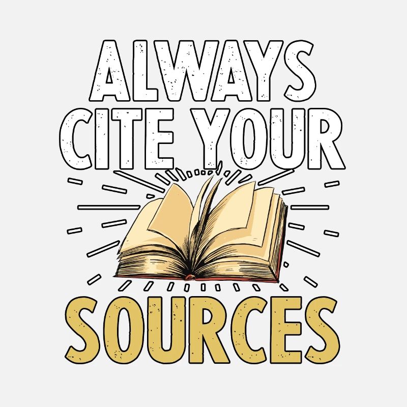 Always Cite Your Sources for Teachers Students