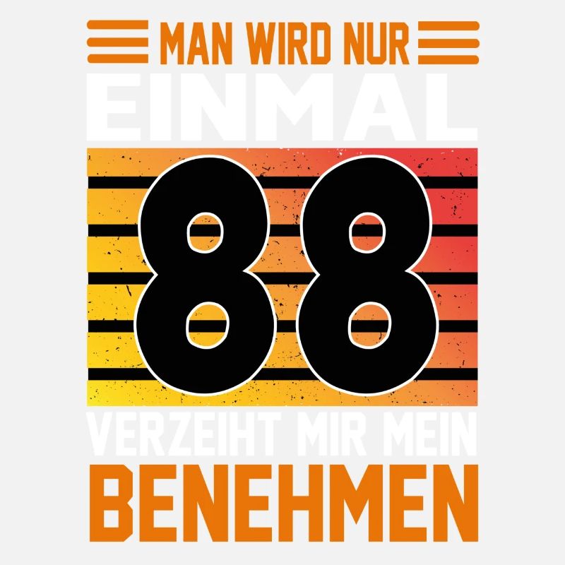Geburtstag Man wird nur einmal Alter Jahre 88