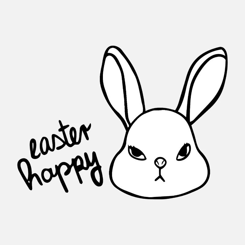 Sarcastic Easter Bunny - Easter Happy Bunny