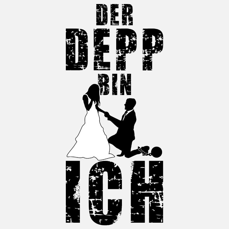 DER DEPP BIN ICH JGA MÄNNER JUNGGESELLENABSCHIED