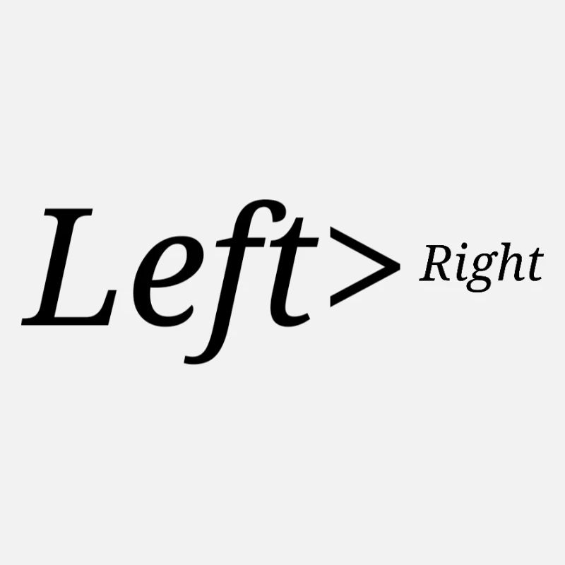 Left>Right