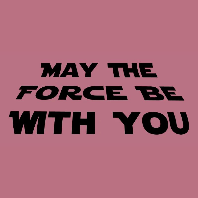 juin la force soit avec vous - Star Wars citation