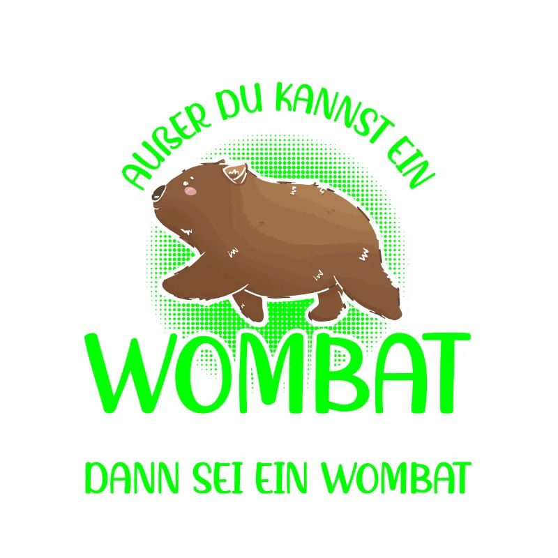 Wombat Beuteltier Sei ein Wombat
