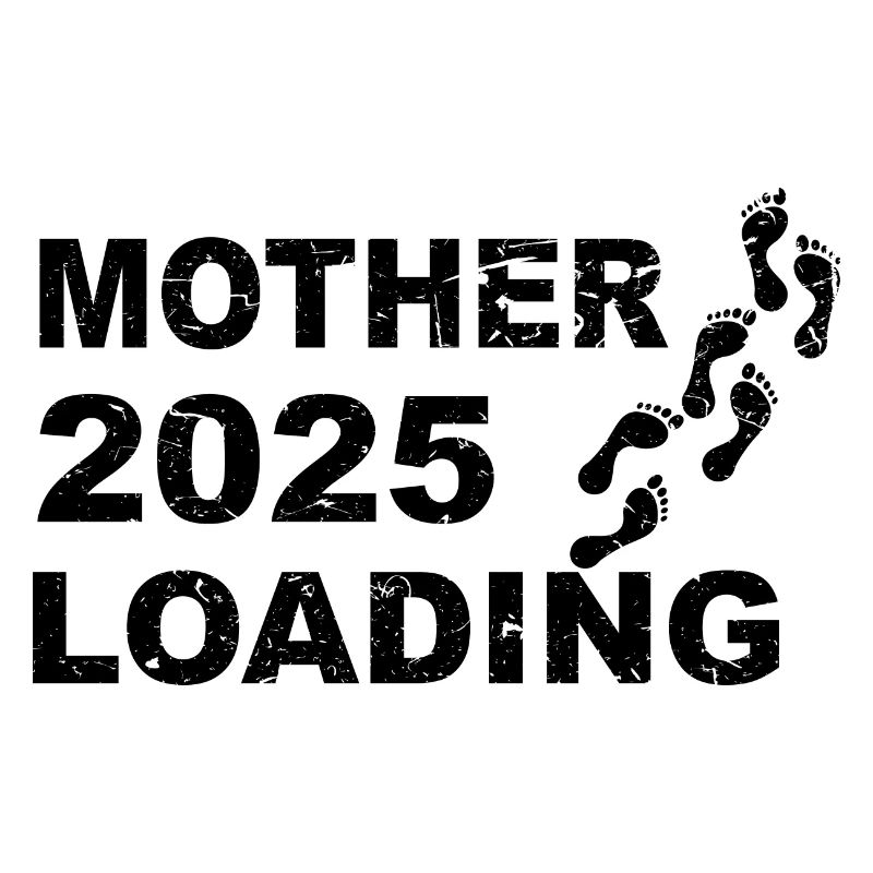 Mutter 2025 loading, Ich werde 2025 Mutter
