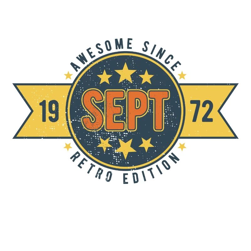 Geburtstag September 1972 Awesome since RETRO 48