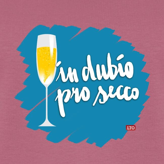in dubio pro secco