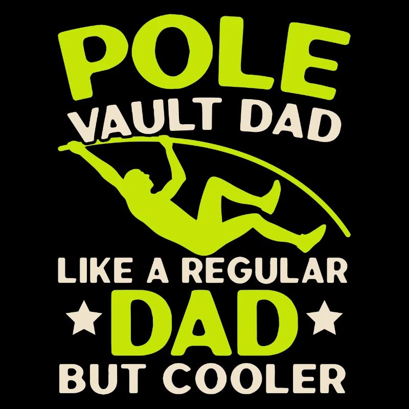 Stabhochsprung Dad Stabhochspringer Leichtathletik
