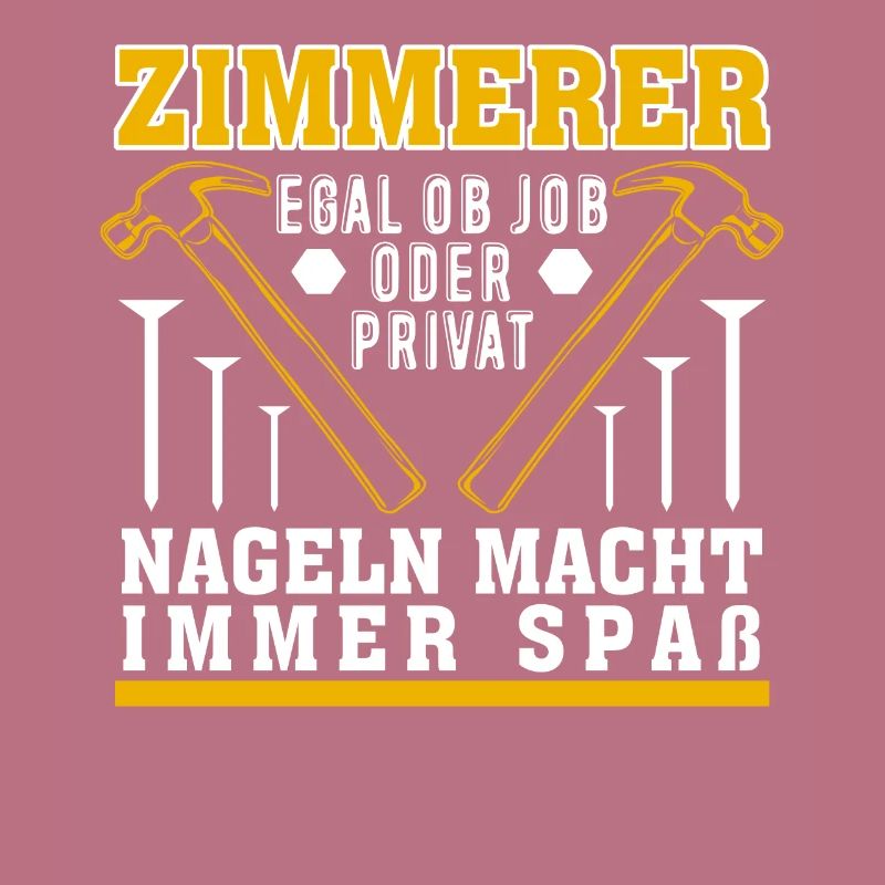 Zimmerer Spruch Witz Nageln Zimmermann