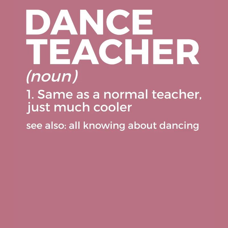 Dancing for dance teachers