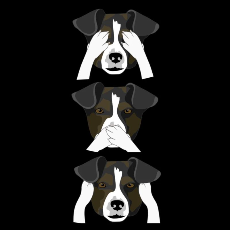 Sniff no evil, Bark no evil