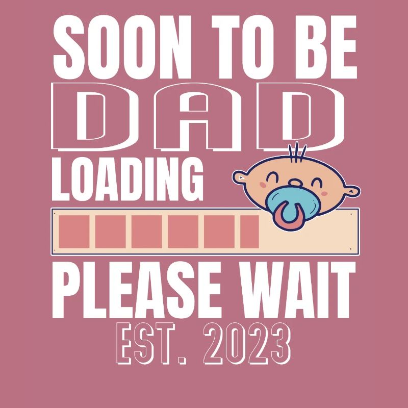 Bald Papa Wird Geladen, Bitte Warten Sie Ca. 2023