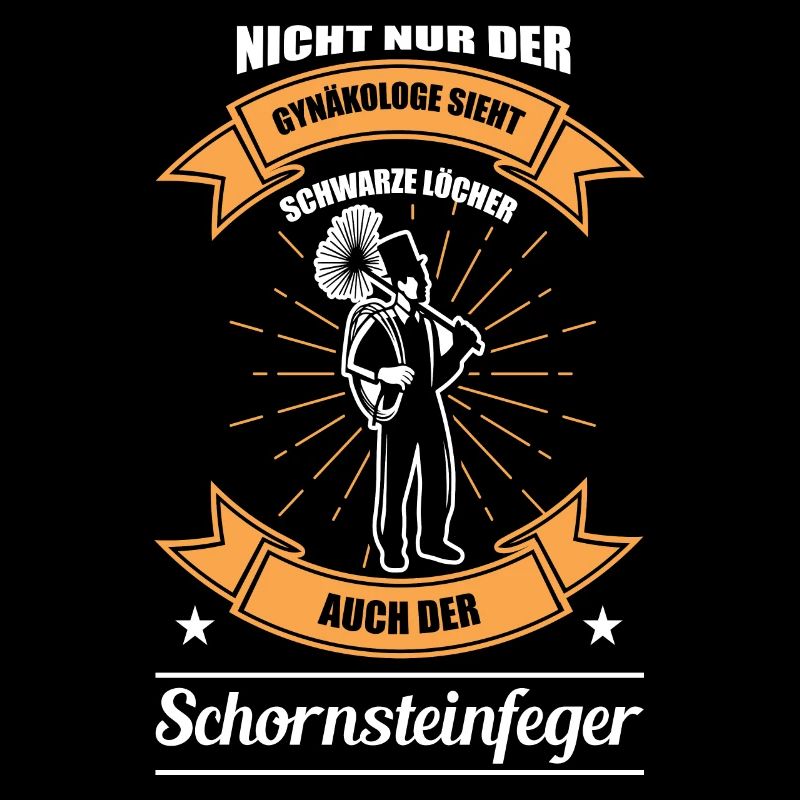 Schornsteinfeger - Witziger Spruch