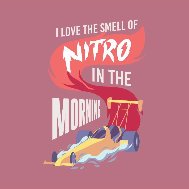 DRAG RACING J'adore l'odeur de Nitro le matin