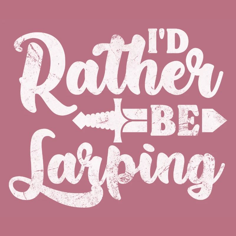 I'd rather be larping