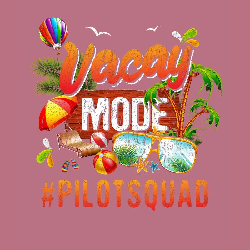 Pilot Vacation Group #Pilotsquad