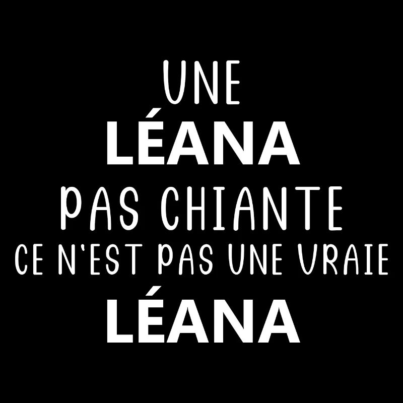Une pas chiante léana
