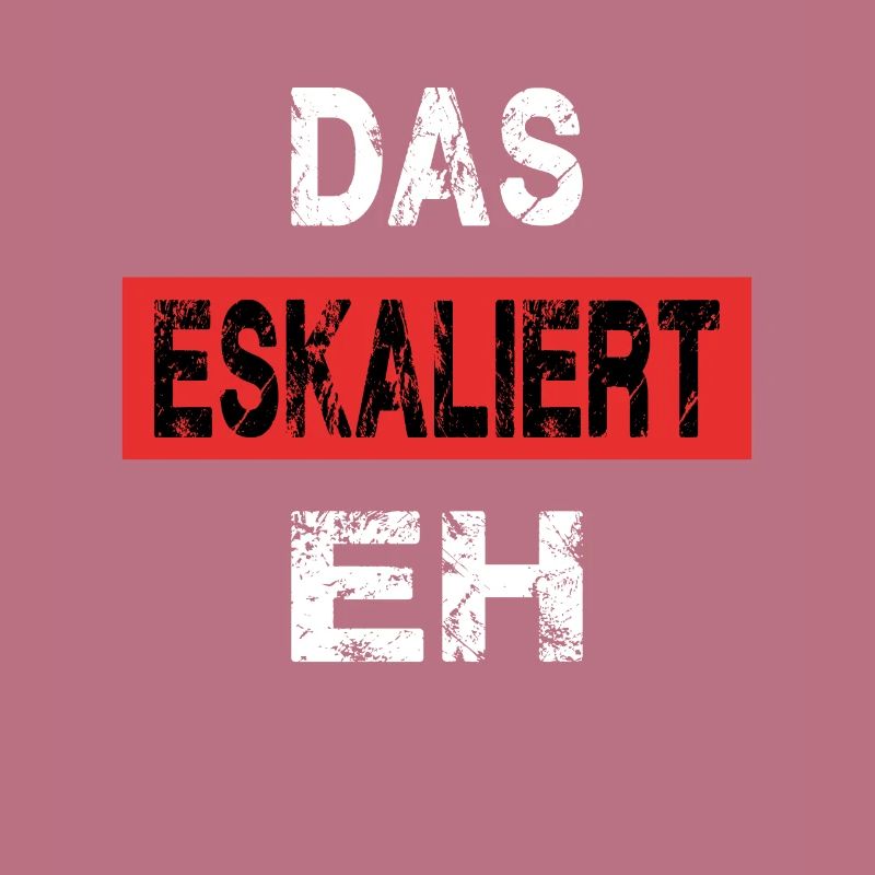 DAS ESKALIERT EH