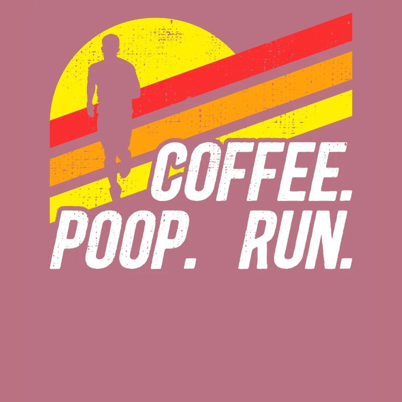 Coffee Poop Run Fun Trail Running Graphics