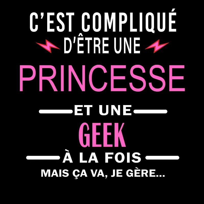 princesse Et GEEK