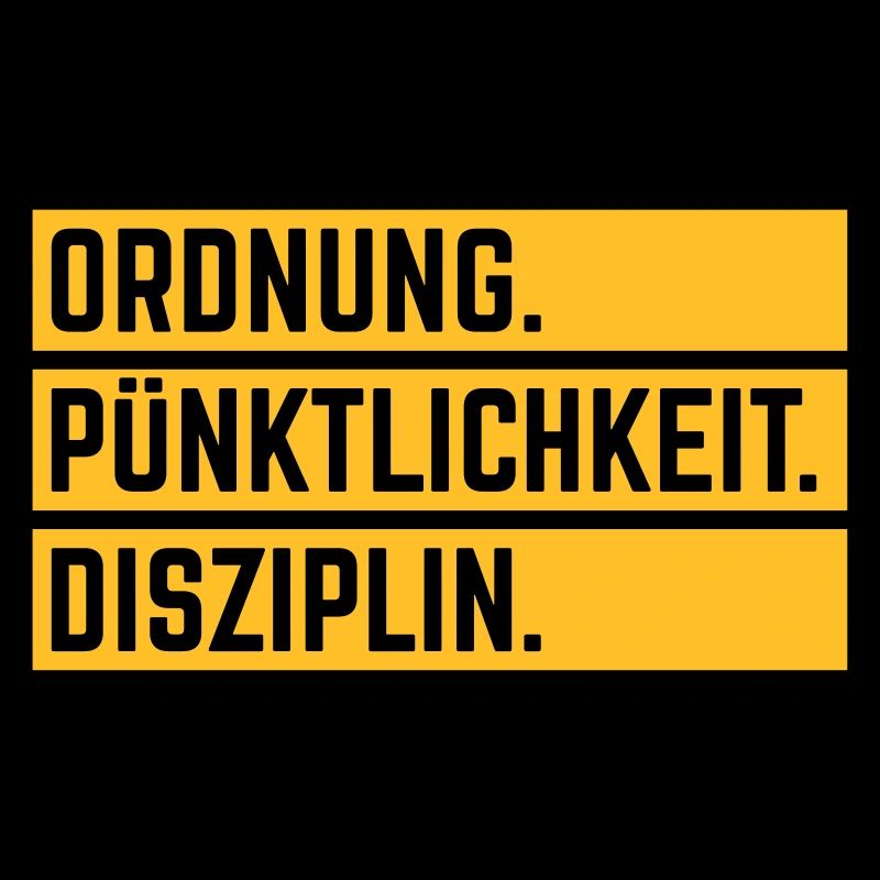 Ordnung Pünktlichkeit Disziplin Deutsche Tugend 1C