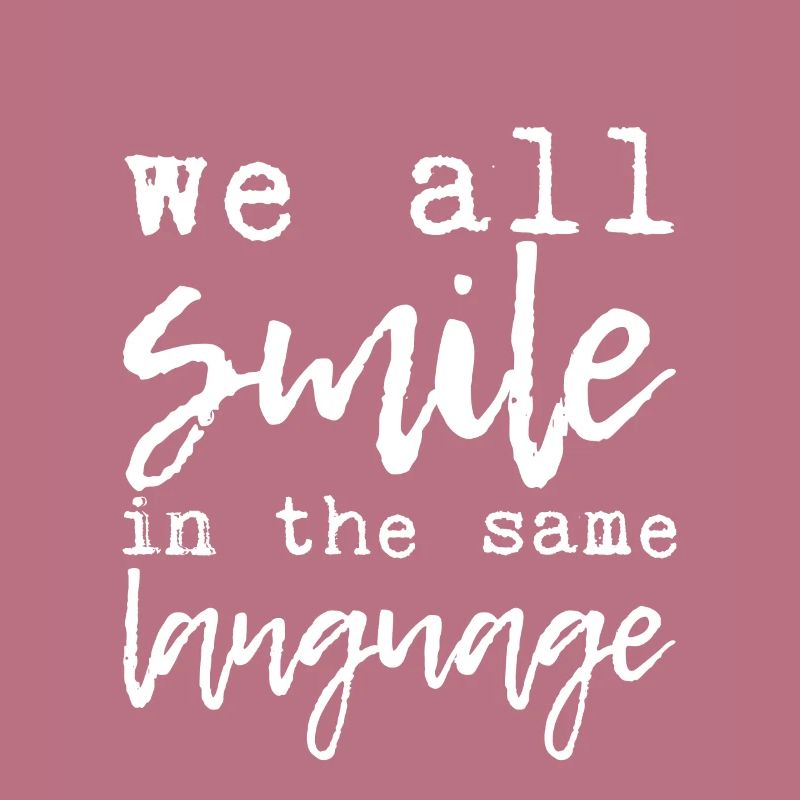 We All Smile In The Same Language 7
