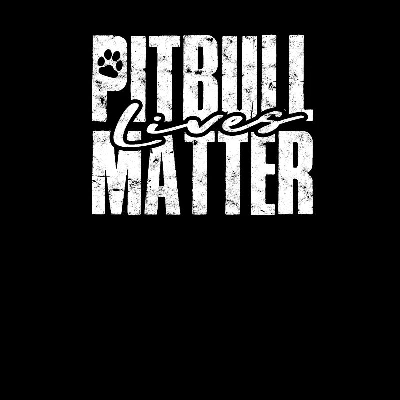 Pitbull Lives Matter - Doggo