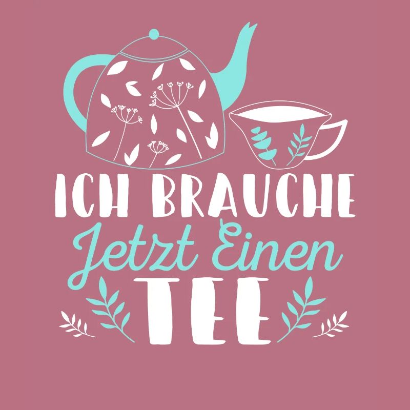 Lustiges gemütlich Bio Tee Trinker Spruch design