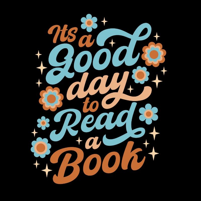 It´s A Good Day To Read A Book